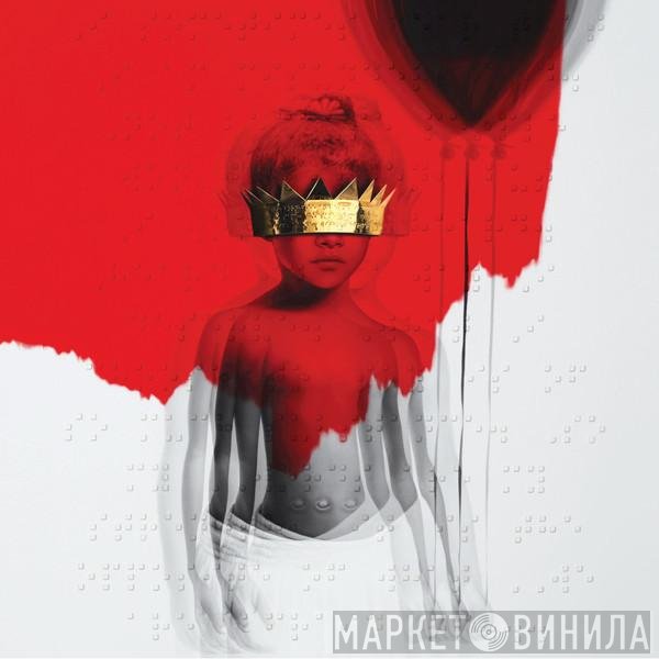 Rihanna  - Anti