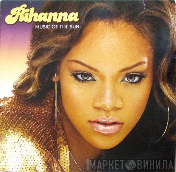 Rihanna - Music Of The Sun