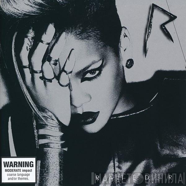 Rihanna  - Rated R