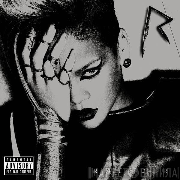 Rihanna  - Rated R