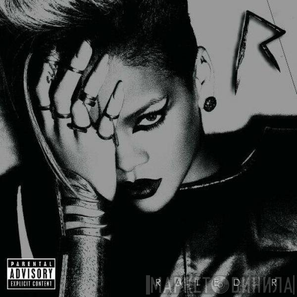 Rihanna  - Rated R