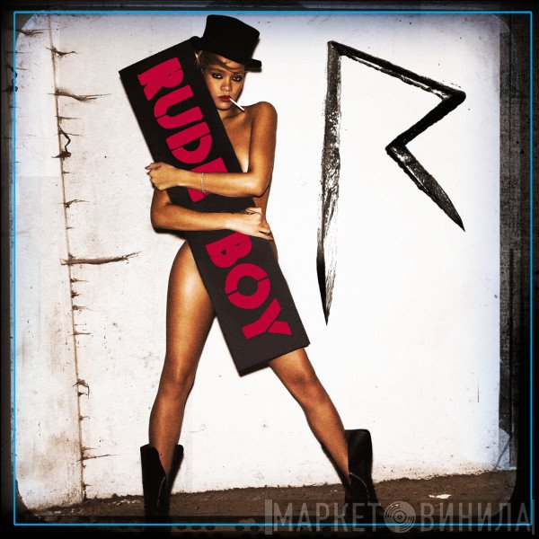 Rihanna  - Rude Boy