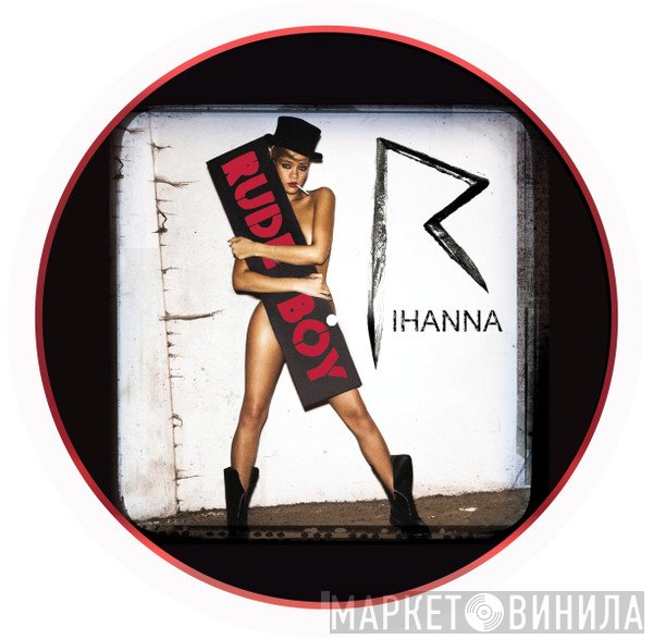 Rihanna  - Rude Boy