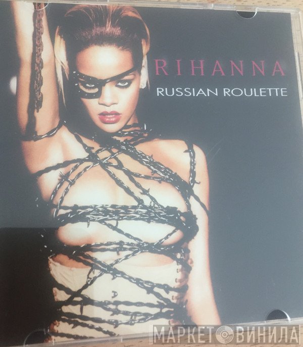 Rihanna  - Russian Roulette
