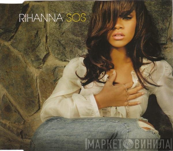 Rihanna  - SOS