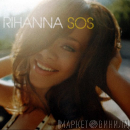 Rihanna  - SOS
