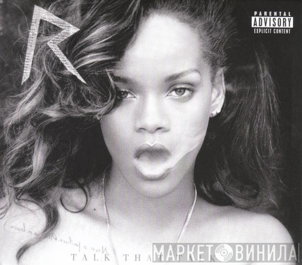 Rihanna - Talk That Talk