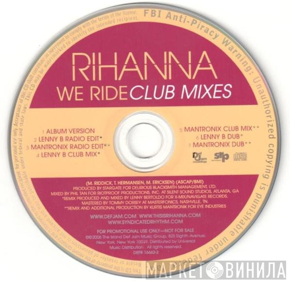 Rihanna  - We Ride (Club Mixes)