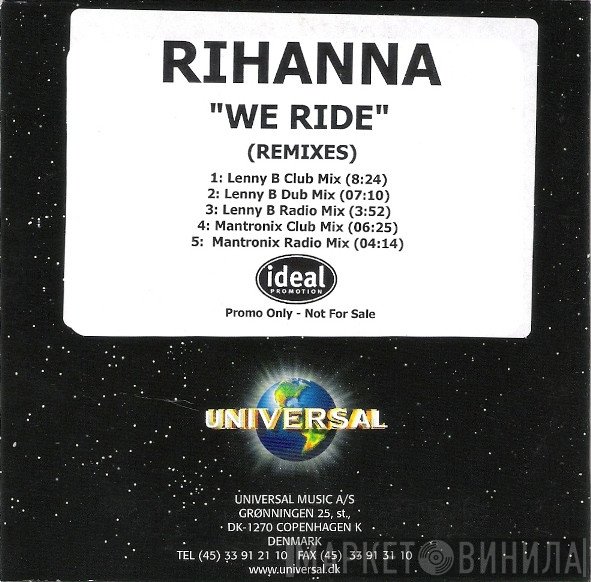 Rihanna  - We Ride (Remixes)
