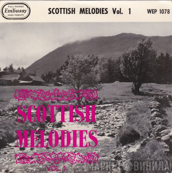Rikki Henderson, Gordon Franks Singers And Players - Scottish Melodies Vol. 1