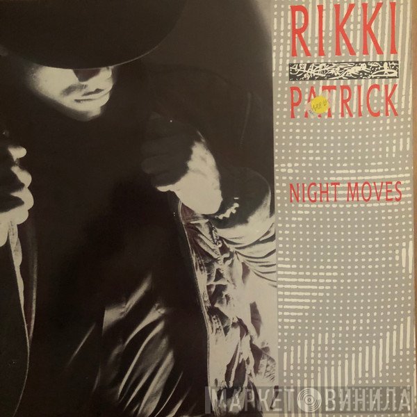 Rikki Patrick  - The Night Moves