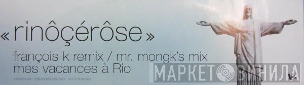 Rinôçérôse - Mes Vacances à Rio
