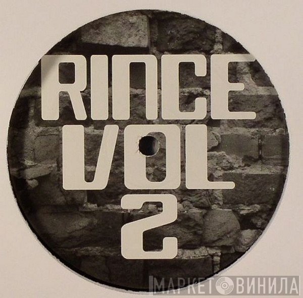  - Rince Vol 2