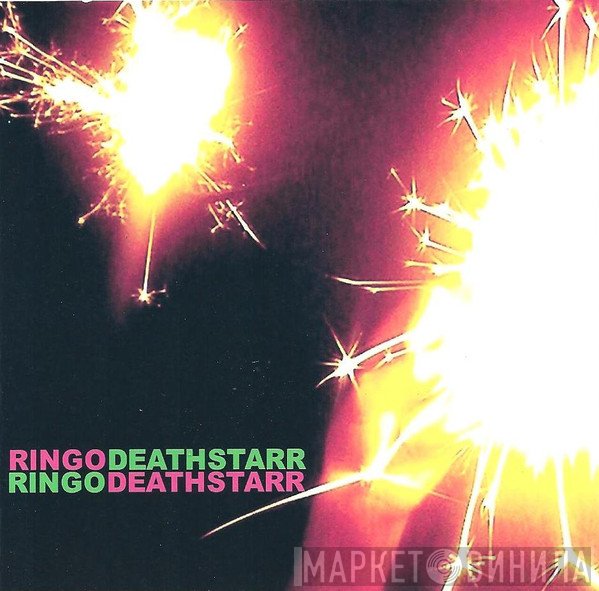 Ringo Deathstarr  - Ringo Deathstarr