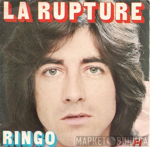 Ringo   - La Rupture