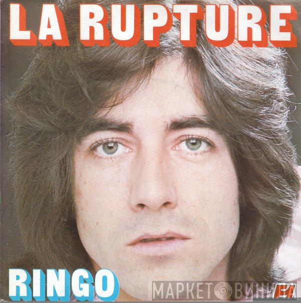 Ringo  - La Rupture