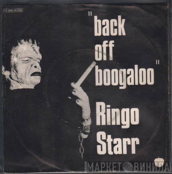 Ringo Starr  - Back Off Boogaloo