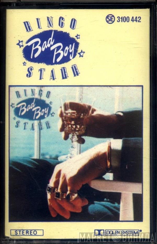 Ringo Starr  - Bad Boy