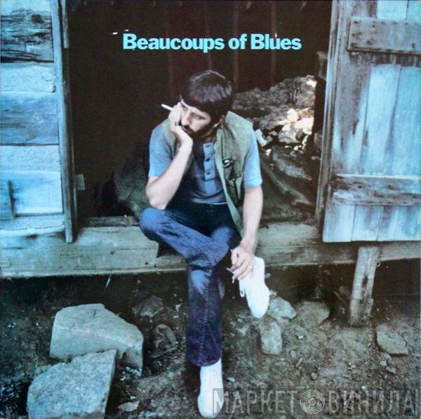 Ringo Starr - Beaucoups Of Blues