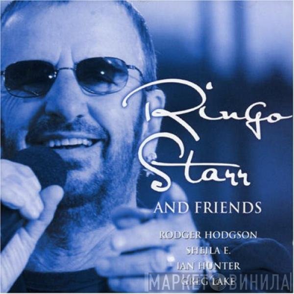 Ringo Starr  - Ringo Starr And Friends