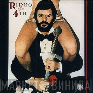 Ringo Starr  - Ringo The 4th