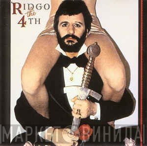 Ringo Starr  - Ringo The 4th