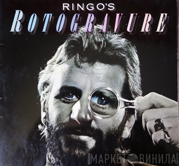 Ringo Starr  - Ringo's Rotogravure
