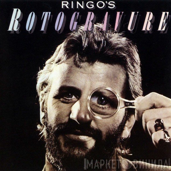 Ringo Starr  - Ringo's Rotogravure