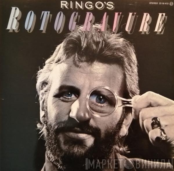 Ringo Starr  - Ringo's Rotogravure
