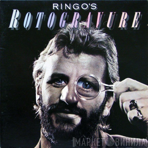 Ringo Starr  - Ringo's Rotogravure