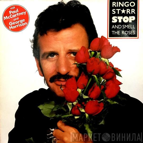 Ringo Starr  - Stop And Smell The Roses