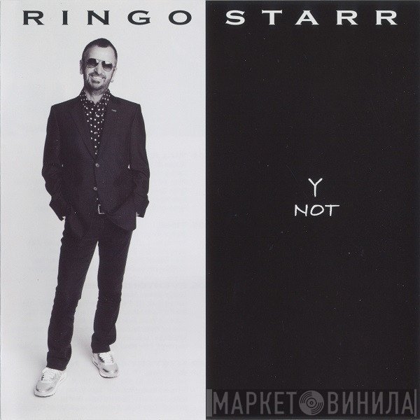 Ringo Starr  - Y Not
