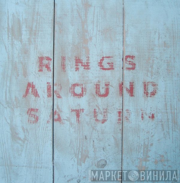Rings Around Saturn  - S/T