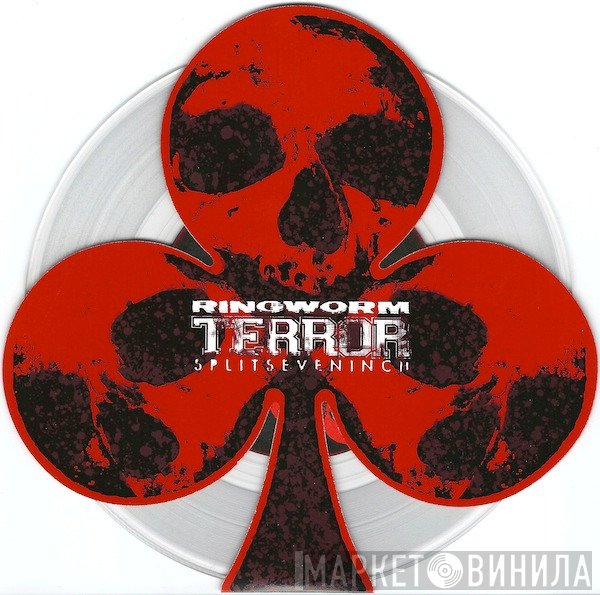 Ringworm / Terror   - Splitseveninch