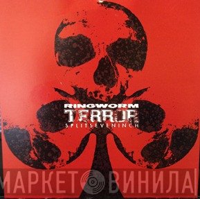 Ringworm / Terror   - Splitseveninch
