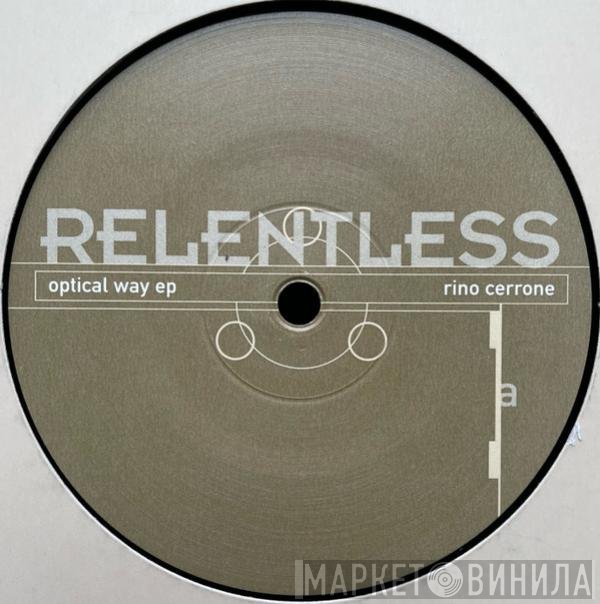 Rino Cerrone  - Optical Way EP