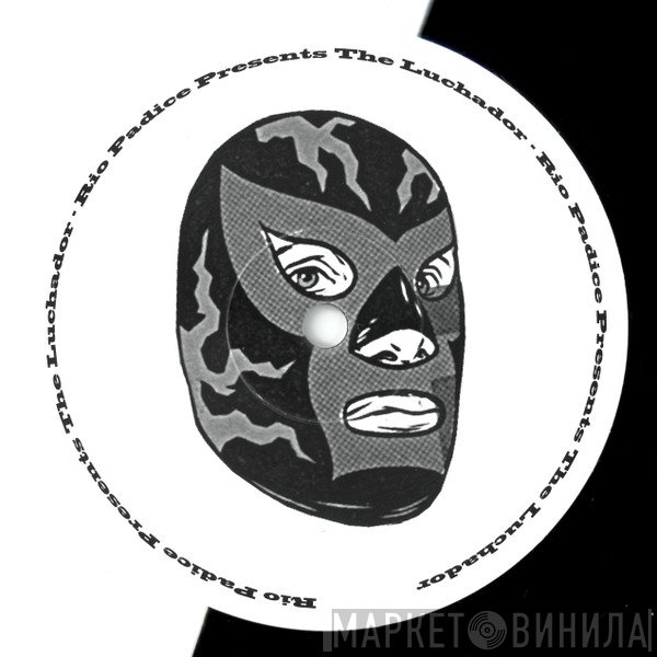 Rio Padice - The Luchador