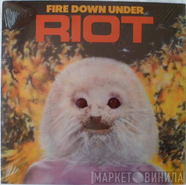 Riot  - Fire Down Under