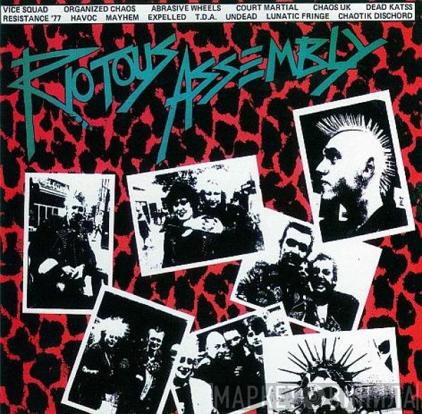  - Riotous Assembly