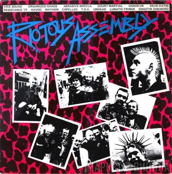  - Riotous Assembly