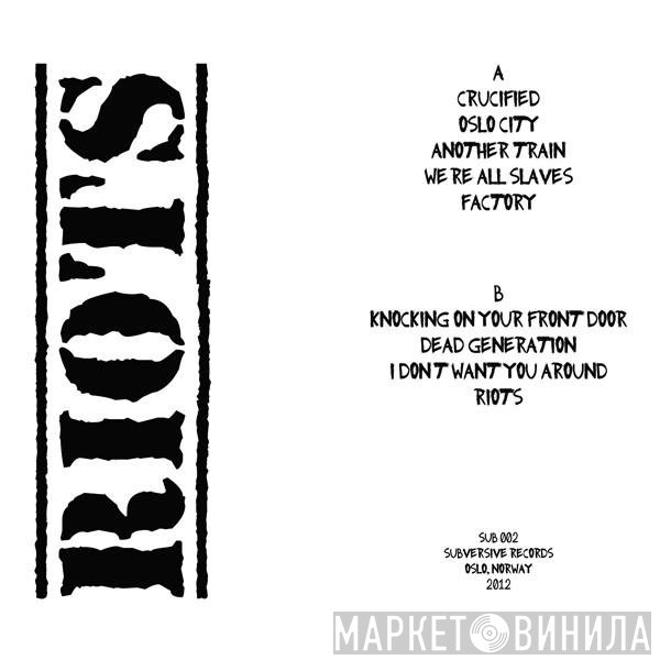 Riots  - Riots