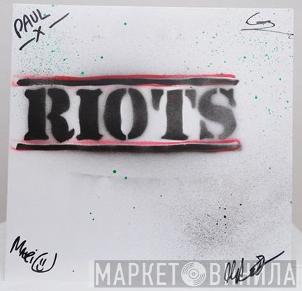 Riots  - Riots
