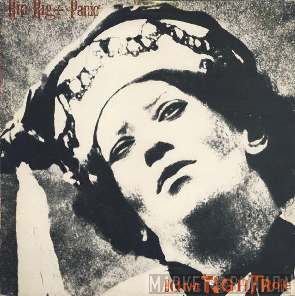 Rip Rig &amp; Panic - Do The Tightrope