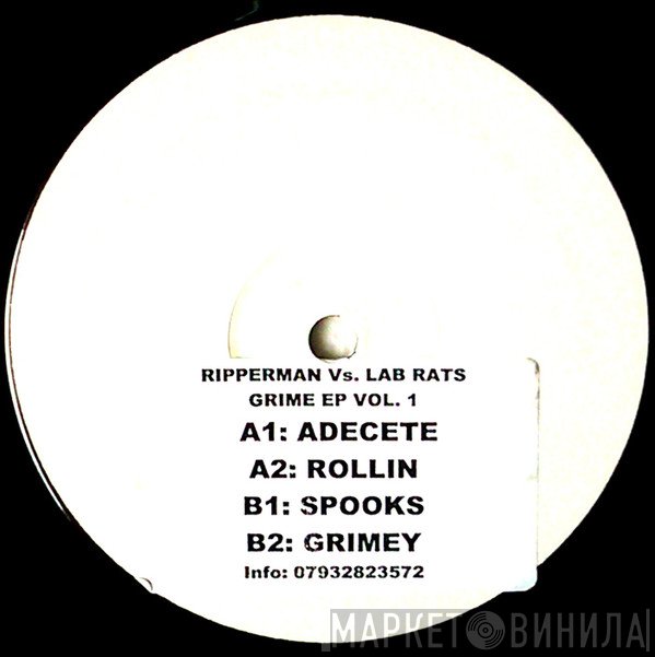 Ripperman, The Lab Rats  - Grime EP Vol. 1