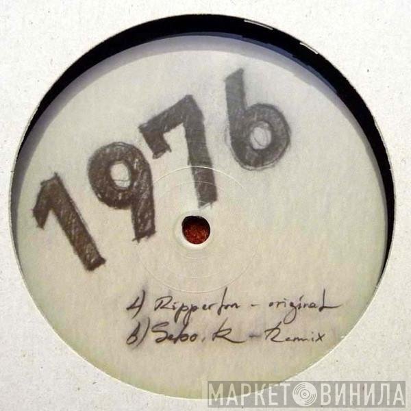 Ripperton  - 1976
