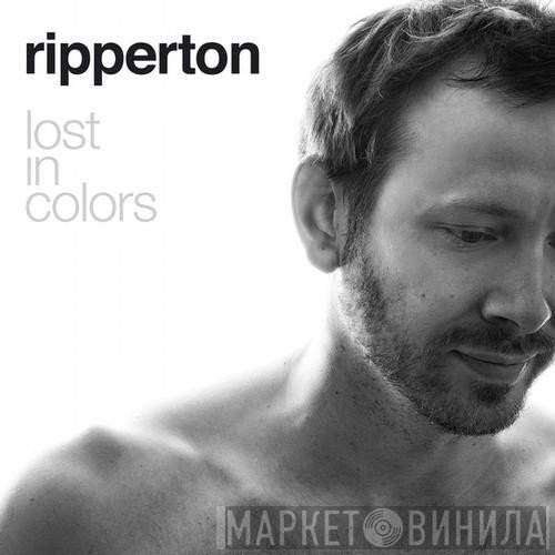 Ripperton  - Lost In Colors