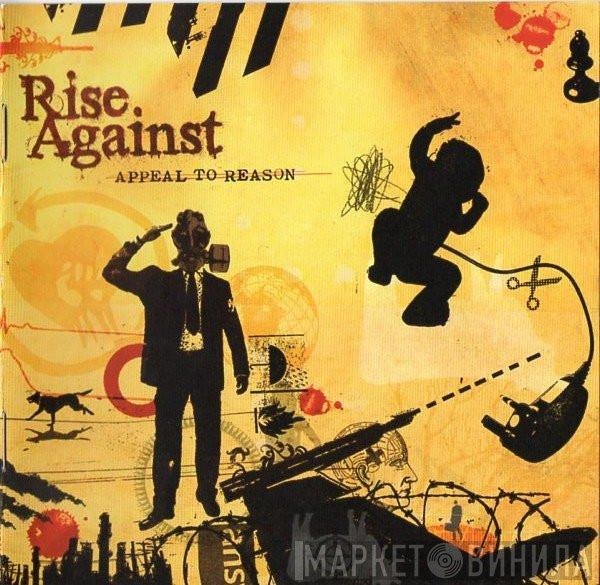 Rise Against  - Appeal To Reason