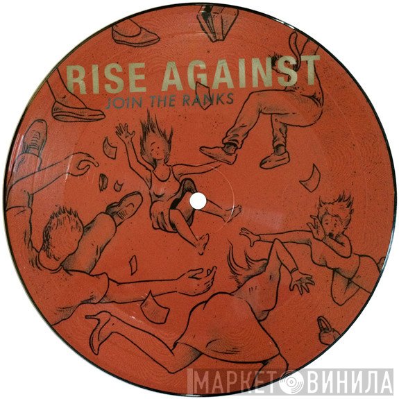 Rise Against  - Join The Ranks