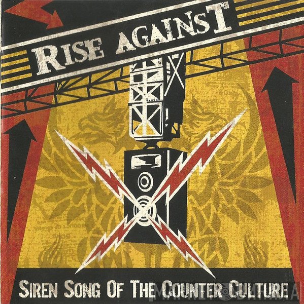 Rise Against - Siren Song Of The Counter Culture