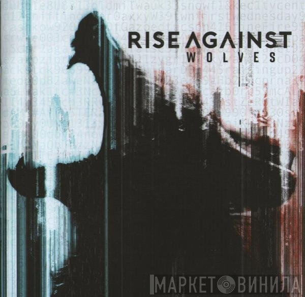 Rise Against  - Wolves
